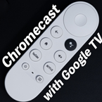 「Chromecast with Google TV」レビュー。iOS/Android両対応、クロームキャストデビューならコレ！
